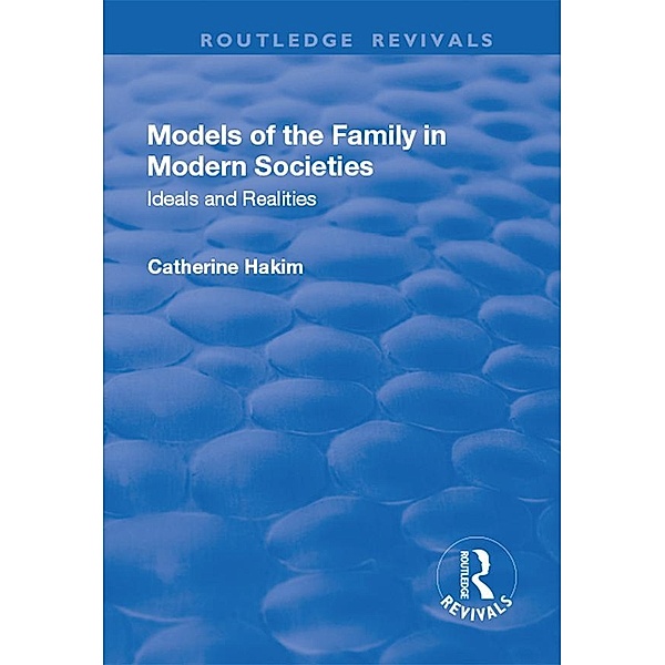 Models of the Family in Modern Societies, Catherine Hakim
