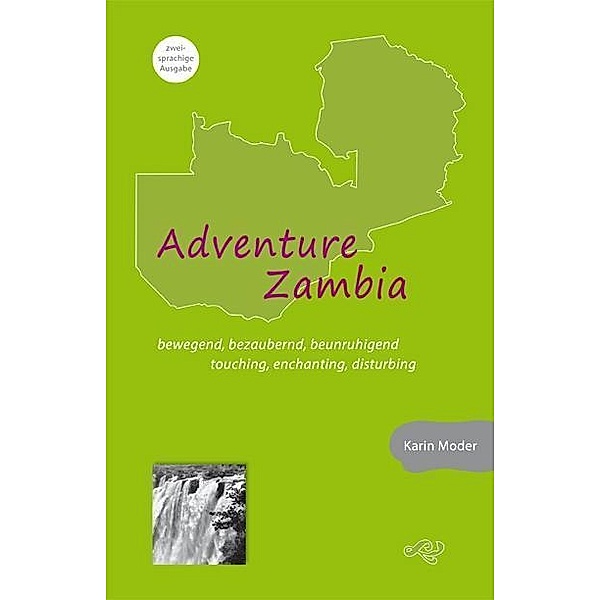 Moder, K: Adventure Zambia, Karin Moder