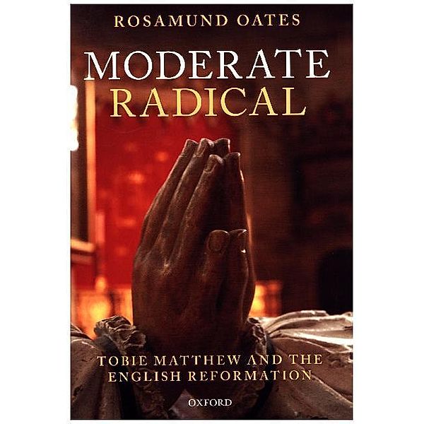 Moderate Radical, Rosamund Oates