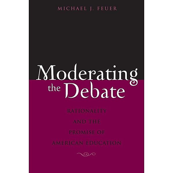 Moderating the Debate, Michael J. Feuer
