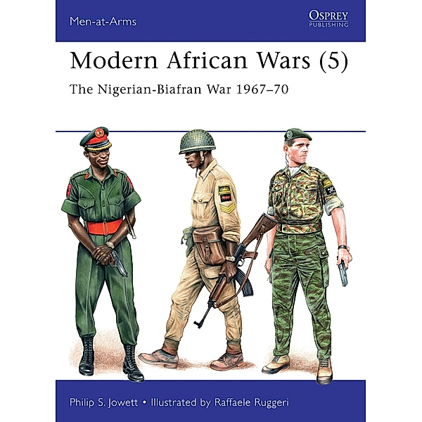 Modern African Wars (5), Philip Jowett