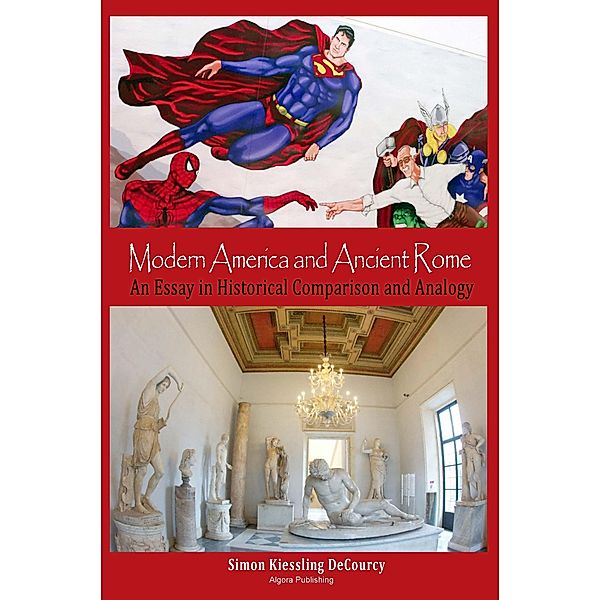 Modern America and Ancient Rome, Simon Kiessling