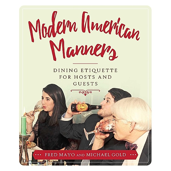 Modern American Manners, Fred Mayo, Michael Gold