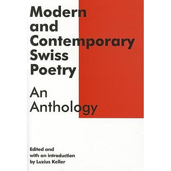 Modern and Contemporary Swiss Poetry, Ed Keller