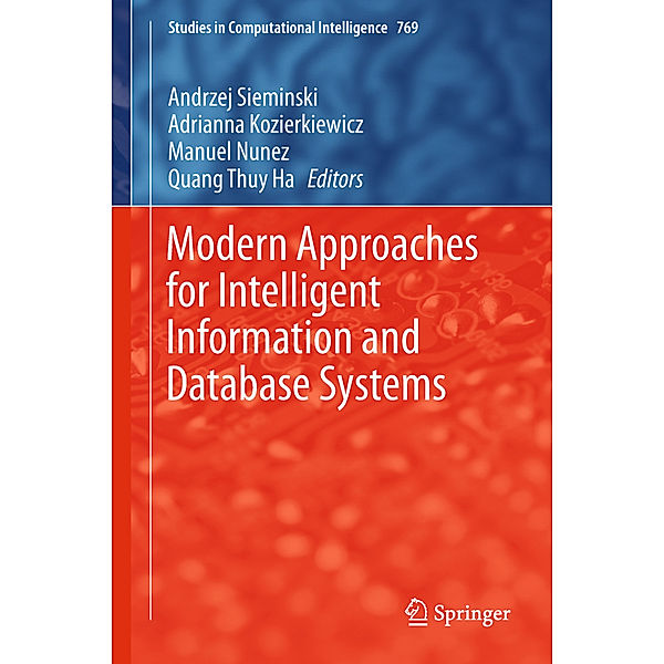 Modern Approaches for Intelligent Information and Database Systems