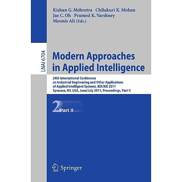 Modern Approaches in Applied Intelligence / Lecture Notes in Computer Science Bd.6704