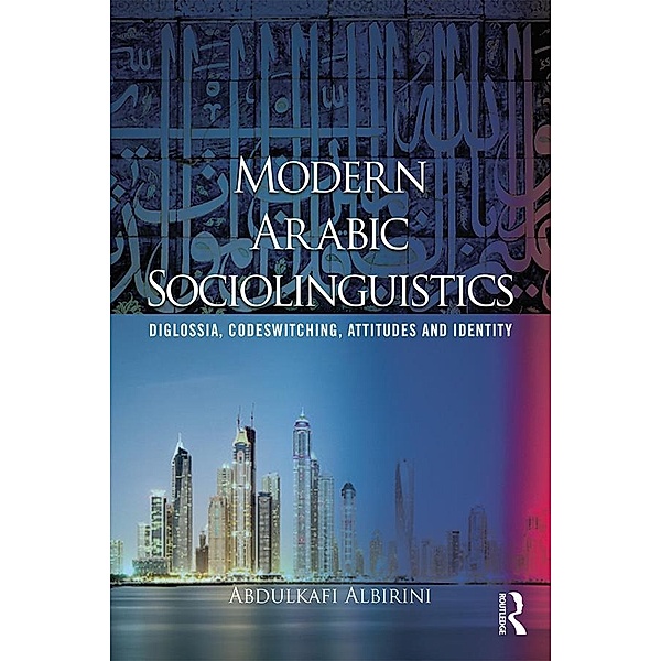 Modern Arabic Sociolinguistics, Abdulkafi Albirini