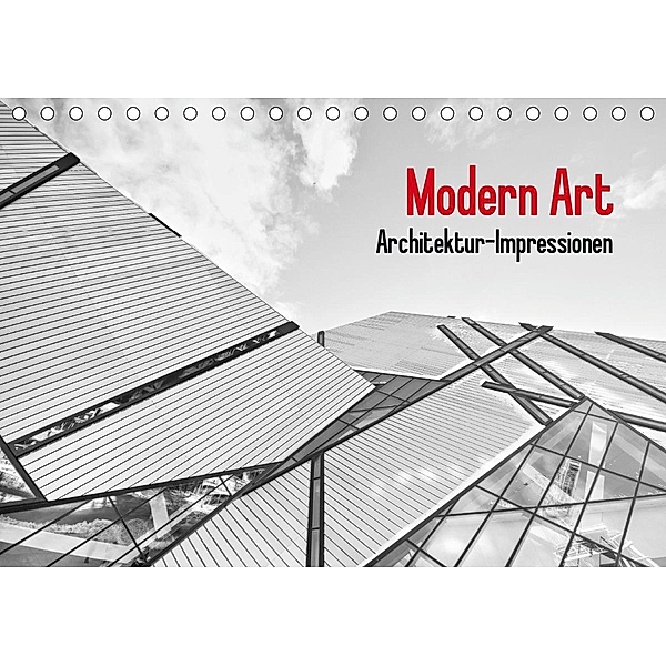 Modern Art. Architektur-Impressionen (Tischkalender 2021 DIN A5 quer), Elisabeth Stanzer