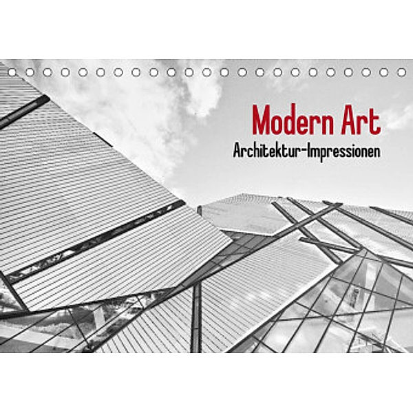 Modern Art. Architektur-Impressionen (Tischkalender 2023 DIN A5 quer), Elisabeth Stanzer