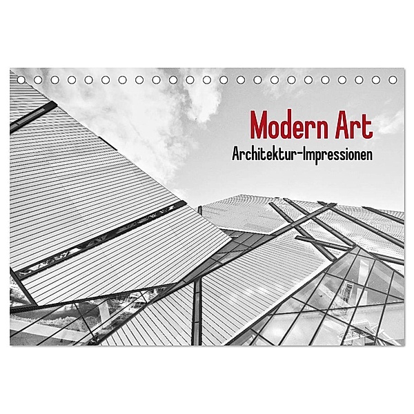 Modern Art. Architektur-Impressionen (Tischkalender 2024 DIN A5 quer), CALVENDO Monatskalender, Elisabeth Stanzer
