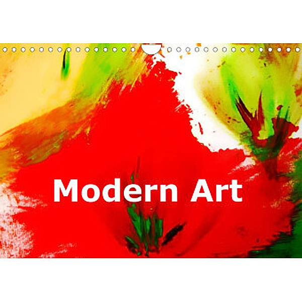 Modern Art (Wandkalender 2022 DIN A4 quer), Maria-Anna Ziehr