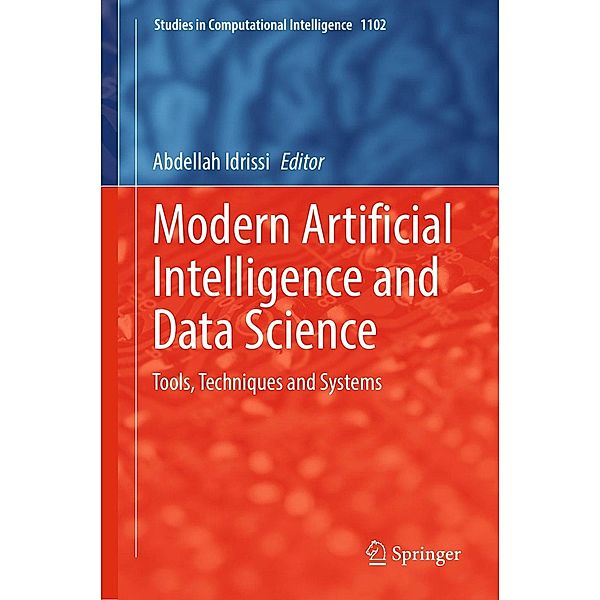 Modern Artificial Intelligence and Data Science (A.I., #1) / A.I., Rayaan, Abdellah Idrissi