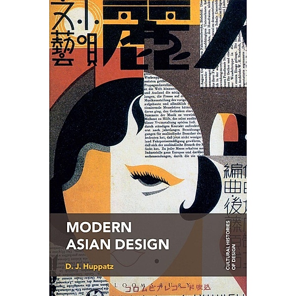 Modern Asian Design, D. J. Huppatz
