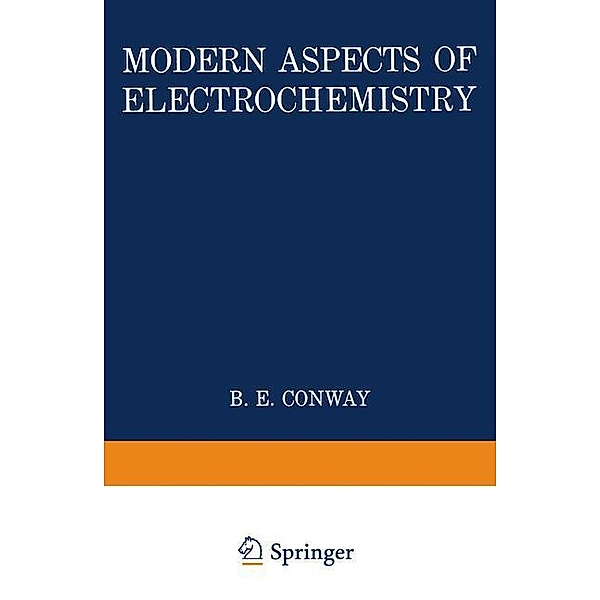Modern Aspects of Electrochemistry, B. E. Conway