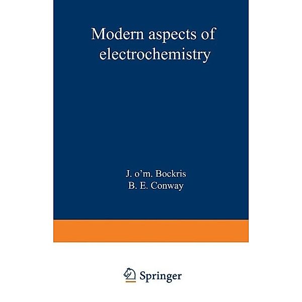 Modern Aspects of Electrochemistry, J. O'M. Bockris, B. E. Conway