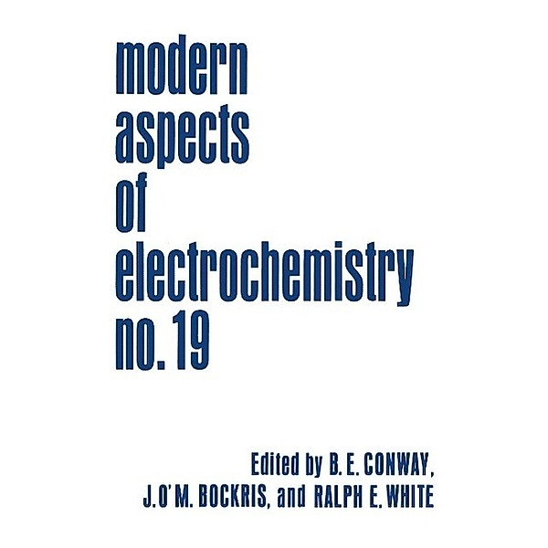 Modern Aspects of Electrochemistry / Modern Aspects of Electrochemistry Bd.19