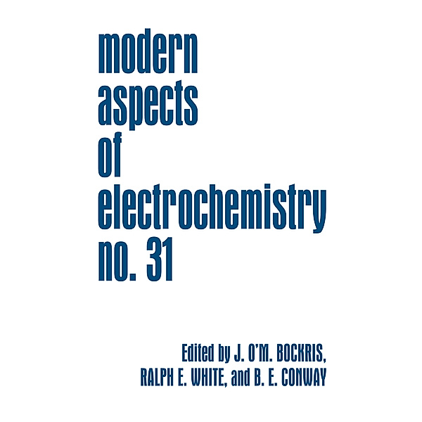 Modern Aspects of Electrochemistry.No.31