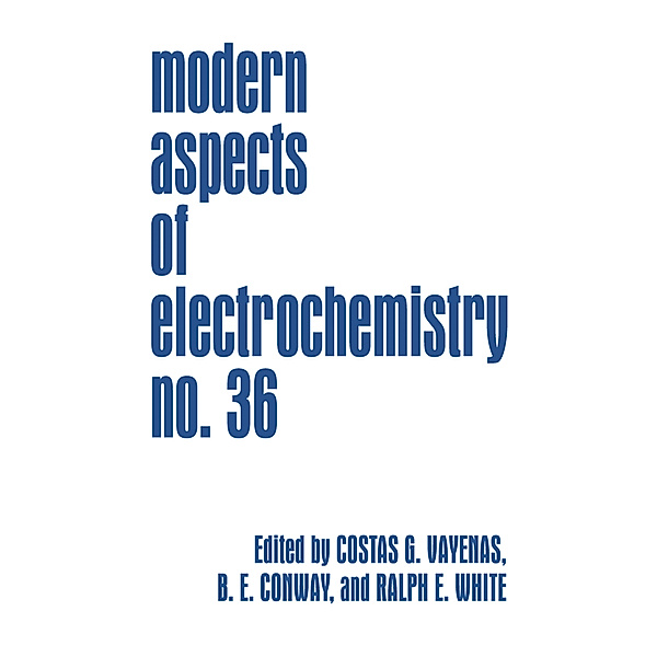 Modern Aspects of Electrochemistry.No.36