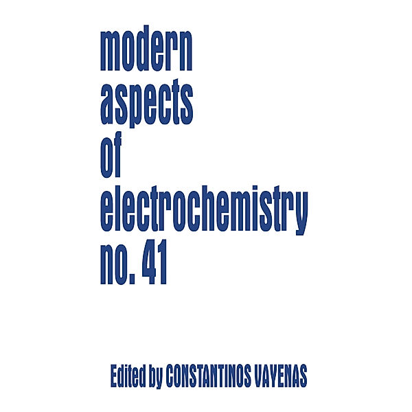 Modern Aspects of Electrochemistry.Vol.41