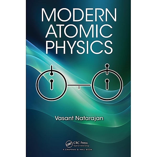 Modern Atomic Physics, Vasant Natarajan