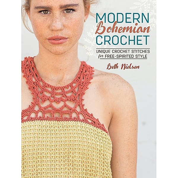 Modern Bohemian Crochet, Beth Nielsen