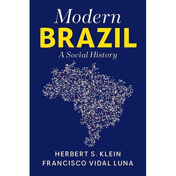 Modern Brazil, Herbert S. Klein
