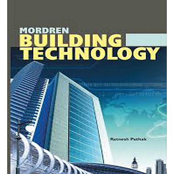 Modern Building Technology, Ratnesh Pathak
