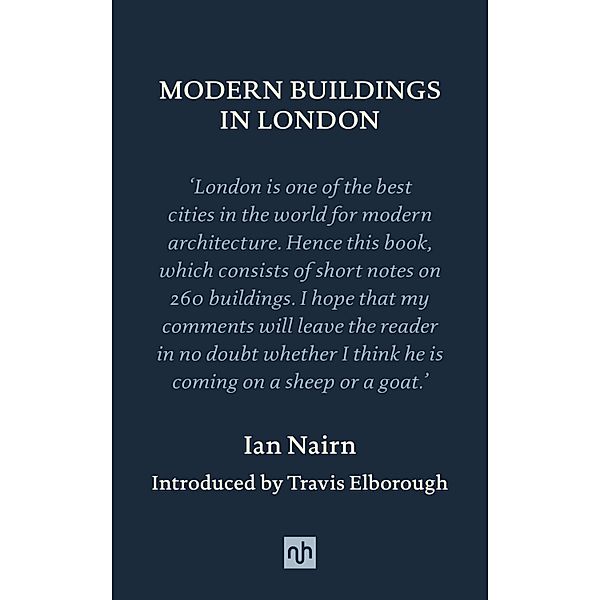 MODERN BUILDINGS IN LONDON, Ian Nairn