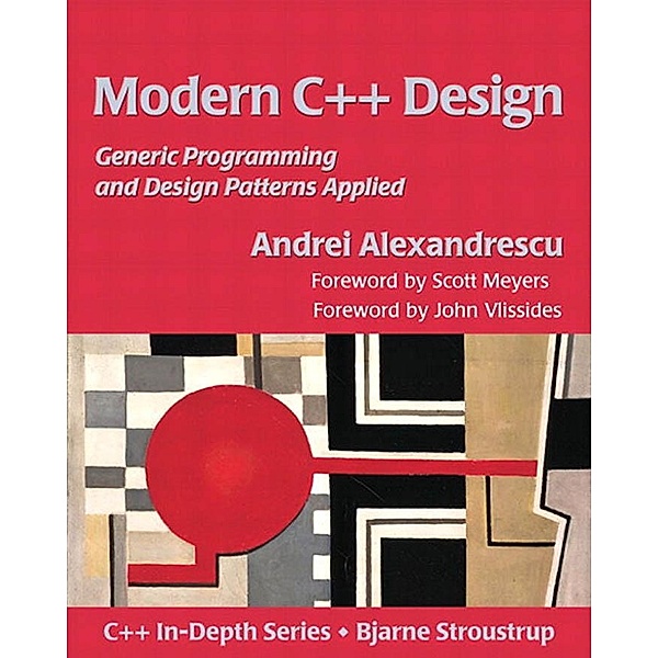 Modern C++ Design, Alexandrescu Andrei
