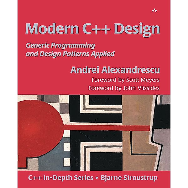 Modern C++ Design, Andrei Alexandrescu