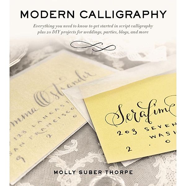 Modern Calligraphy, Molly Suber Thorpe