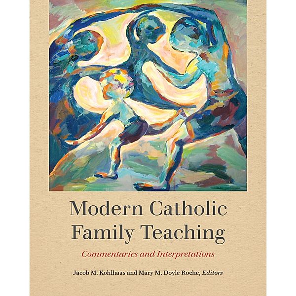 Modern Catholic Family Teaching