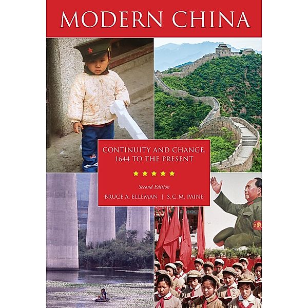 Modern China, Bruce A. Elleman, S. C. M. Paine