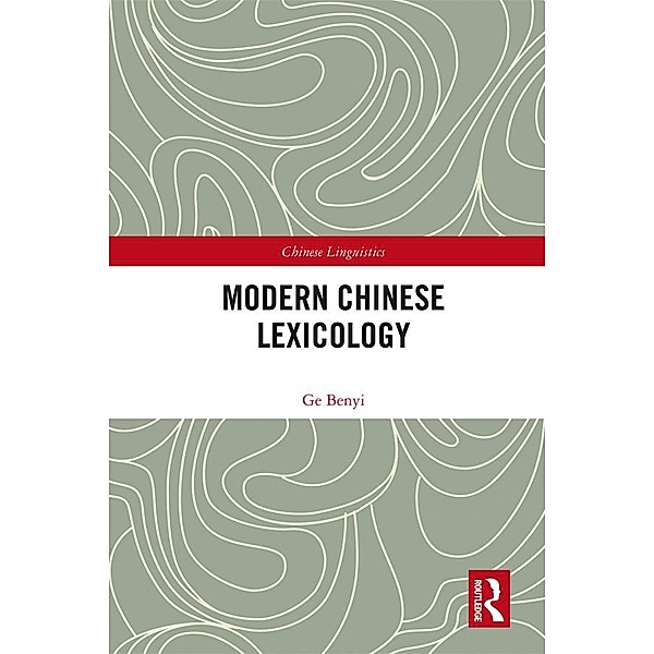 Modern Chinese Lexicology, Ge Benyi
