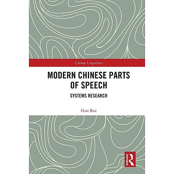 Modern Chinese Parts of Speech, Guo Rui