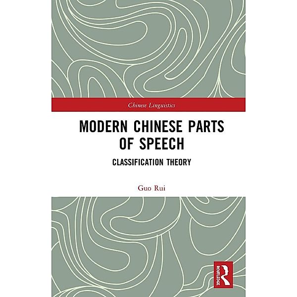 Modern Chinese Parts of Speech, Guo Rui