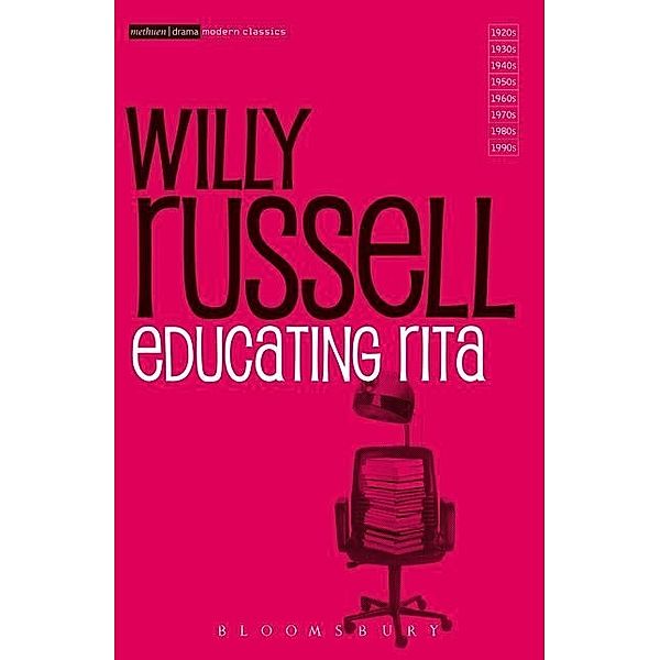 Modern Classics / Educating Rita, Willy Russell