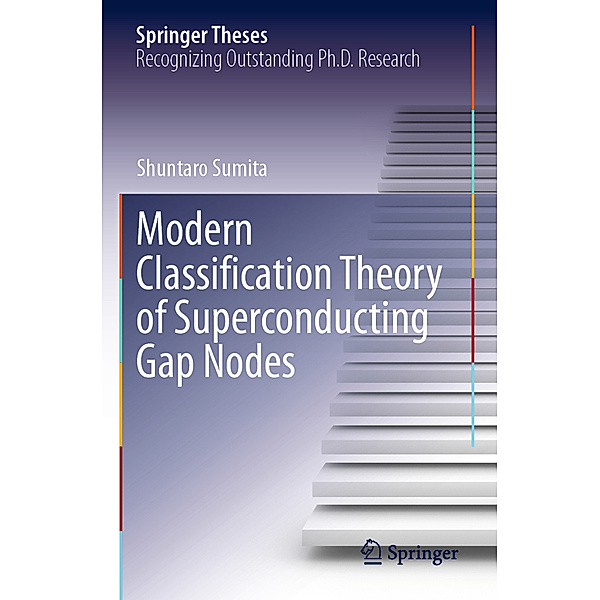 Modern Classification Theory of Superconducting Gap Nodes, Shuntaro Sumita