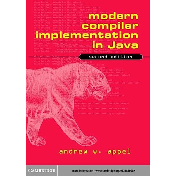 Modern Compiler Implementation in Java, Andrew W. Appel