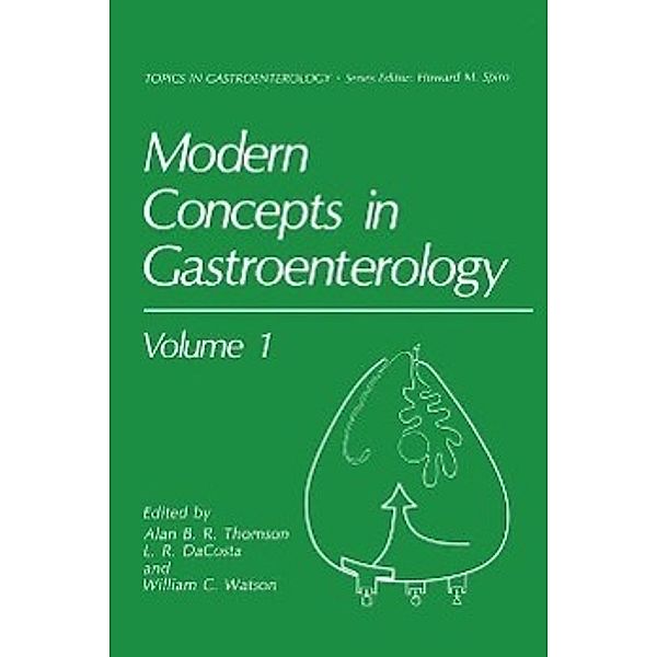 Modern Concepts in Gastroenterology / Topics in Gastroenterology