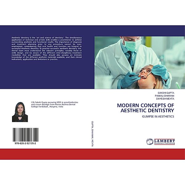 MODERN CONCEPTS OF AESTHETIC DENTISTRY, Sakshi Gupta, Pankaj Dhawan, DIVYESH MEHTA