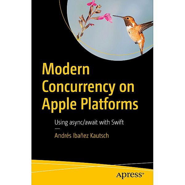 Modern Concurrency on Apple Platforms, Andrés Ibañez Kautsch