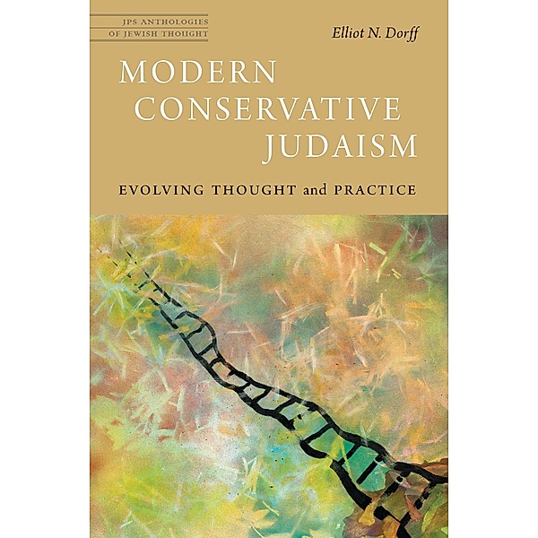 Modern Conservative Judaism, Dorff