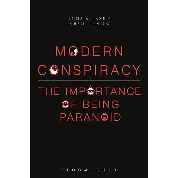 Modern Conspiracy, Emma A. Jane, Chris Fleming