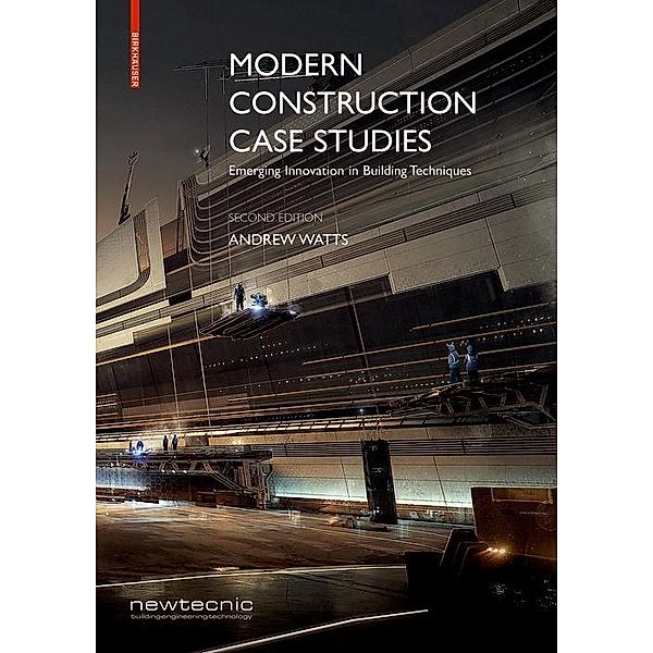 Modern Construction Case Studies, Andrew Watts