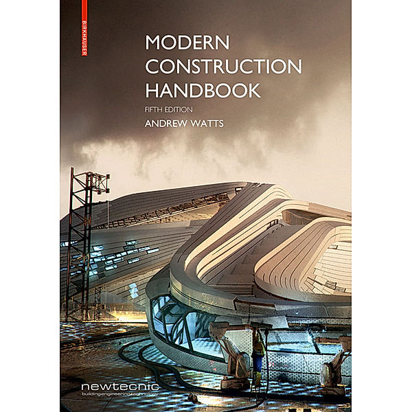 Modern Construction Handbook, Andrew Watts