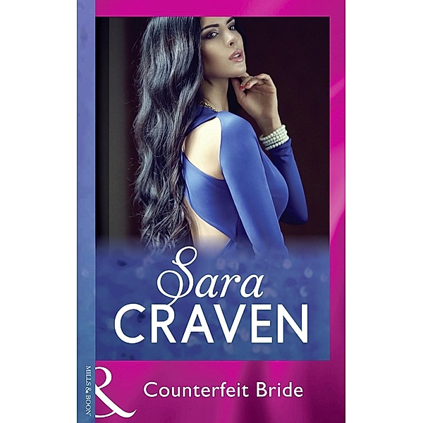 Modern: Counterfeit Bride (Mills & Boon Modern), SARA CRAVEN