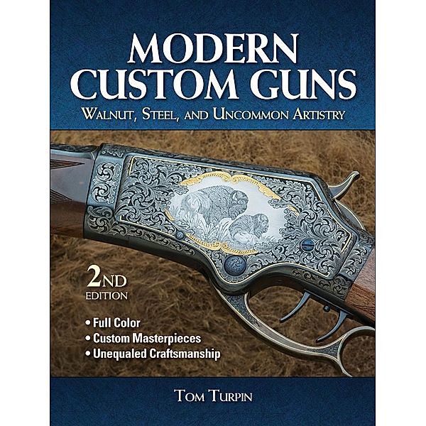 Modern Custom Guns, Tom Turpin