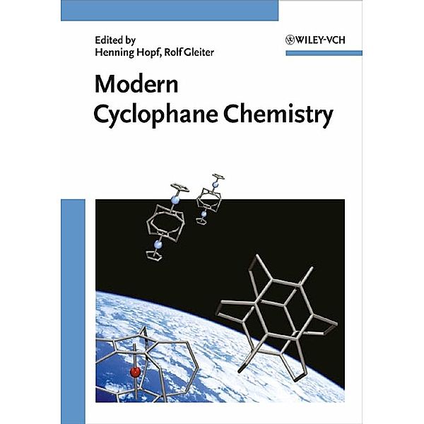 Modern Cyclophane Chemistry