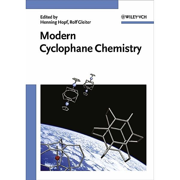 Modern Cyclophane Chemistry